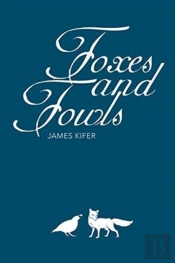 Foxes And Fowls