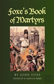 Foxe'S Book Of Martyrs