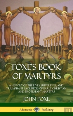 Bertrand.pt - Foxe'S Book Of Martyrs