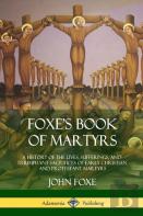 Foxe'S Book Of Martyrs