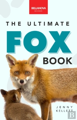 Bertrand.pt - Foxes The Ultimate Fox Book