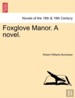 Bertrand.pt - Foxglove Manor. A Novel.