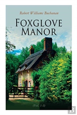 Bertrand.pt - Foxglove Manor (Vol. 1-3)