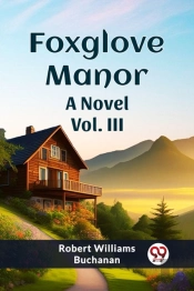 Foxglove Manora Novel Vol. Iii (Edition2023)
