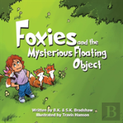 Foxies And The Mysterious Floating Object