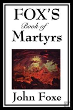 Bertrand.pt - Fox'S Book Of Martyrs
