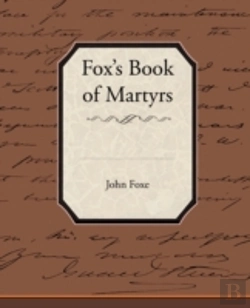 Bertrand.pt - Fox'S Book Of Martyrs