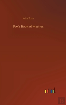Bertrand.pt - Fox'S Book Of Martyrs