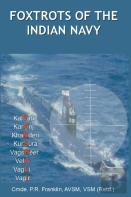 Foxtrots Of The Indian Navy