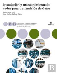 Fpb Instalación Y Mantenimiento De Redes Para Transmisión De Datos