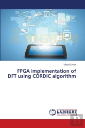 Fpga Implementation Of Dft Using Cordic Algorithm