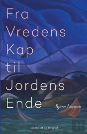 Fra Vredens Kap Til Jordens Ende