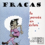 Fracas - La Pensee En Eclats