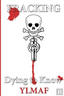 Bertrand.pt - Fracking Dying To Know