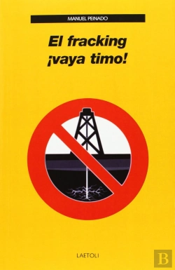 Bertrand.pt - Fracking ¡Vaya Timo!, El