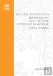 Fractal Binding And Dissociation Kinetics For Different Biosensor Applications