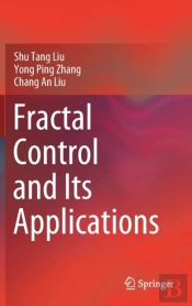 Fractal Control And Its Applications