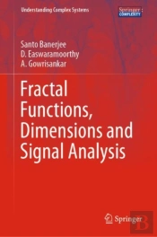 Fractal Functions, Dimensions And Signal Analysis