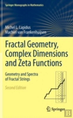 Bertrand.pt - Fractal Geometry, Complex Dimensions And Zeta Functions