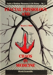 Fractal Physiology And Chaos In Medicine