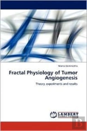 Fractal Physiology Of Tumor Angiogenesis