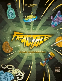 Bertrand.pt - Fractale : Le Grand Voyage Scientifique