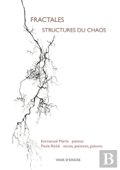 Fractales, Structures Du Chaos