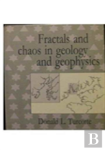 Fractals And Chaos In Geology And Geophysics