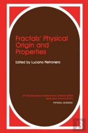Fractals' Physical Origin And Properties