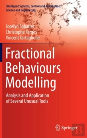 Fractional Behaviours Modelling
