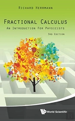 Bertrand.pt - Fractional Calculus: An Introduction For Physicists (Third Edition)