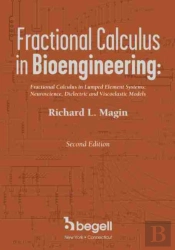 Fractional Calculus In Bioengineering, Part 2