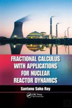 Bertrand.pt - Fractional Calculus With Applications For Nuclear Reactor Dynamics