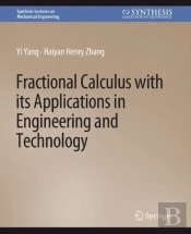 Fractional Calculus With Its Applications In Engineering And Technology