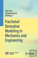 Fractional Derivative Modeling In Mechanics And Engineering