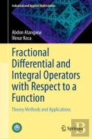 Fractional Differential And Integral Operators With Respect To A Function