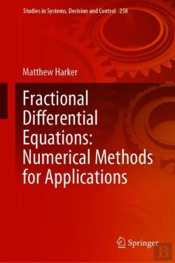Bertrand.pt - Fractional Differential Equations: Numerical Methods For Applications