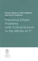 Fractional Elliptic Problems With Critical Growth In The Whole Of $\R^N$