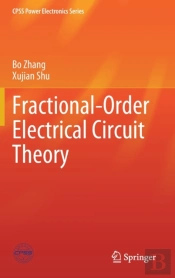 Fractional-Order Electrical Circuit Theory