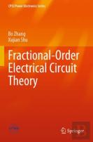 Fractional-Order Electrical Circuit Theory