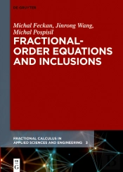 Fractional-Order Equations And Inclusions