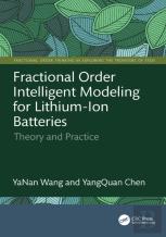 Fractional Order Intelligent Modeling For Lithium-Ion Batteries