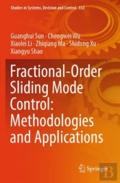 Fractional-Order Sliding Mode Control: Methodologies And Applications
