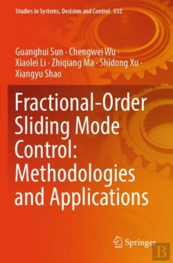 Bertrand.pt - Fractional-Order Sliding Mode Control: Methodologies And Applications
