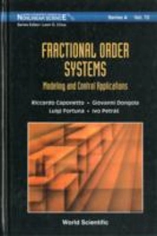 Fractional Order Systems: Modeling And Control Applications