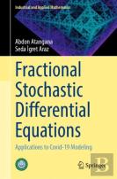Fractional Stochastic Differential Equations