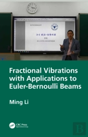 Fractional Vibrations With Applications To Euler-Bernoulli Beams