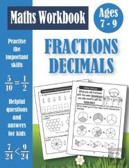 Fractions And Decimals Workbook For Kids Ages 7-9