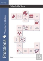 Fractions, Decimals And Percentages Book 4 Teacher'S Guide (Year 4, Ages 8-9)