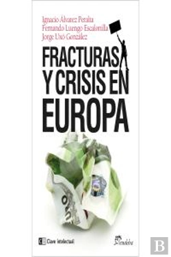 Bertrand.pt - Fracturas Y Crisis En Europa